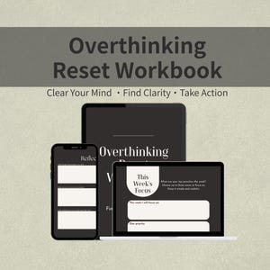 Op de afbeelding: Een digitaal werkboek getiteld "Overthinking Reset Workbook" met de tekst "Clear Your Mind, Find Clarity, Take Action." De afbeelding toont een tablet, smartphone en laptop met werkboekpagina's.