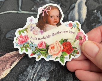 Renesmee Ain’t No Daddy Like the One I Got 3” Twilight Sticker