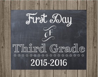 First Day of Third Grade School Sign - Last Day of Third Grade School Sign - Printable 8x10 Photo Prop - Instant Download