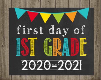 First Day of First Grade School Sign - Last Day of First Grade School Sign - Printable 8x10 Photo Prop - Instant Download
