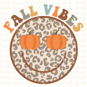 Fall Vibes Sublimation~Fall Leopard Smiley Face Sublimation~Fall Sublimation~Sublimation Design~Pumpkin Design~Digital Download~PNG~Leopard