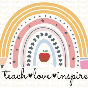 May include: A rainbow-colored pencil design with a red apple in the center. The rainbow is made up of yellow, pink, light blue, and white. The text "teach love inspire" is written below the rainbow.