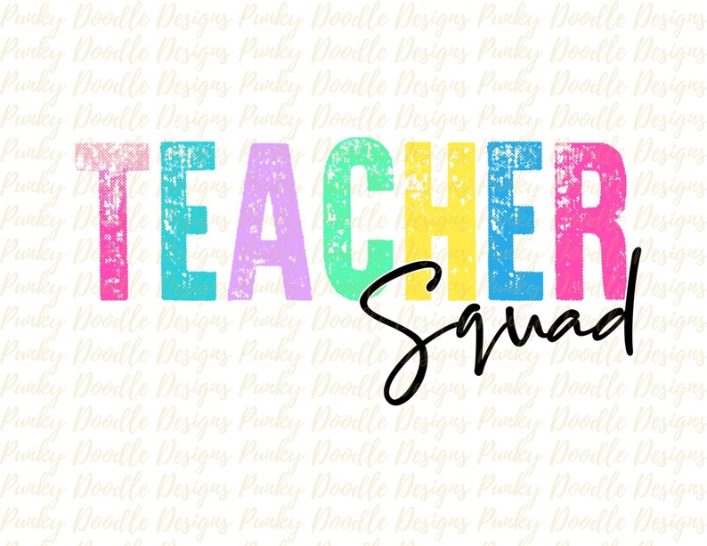 Back to School, Teacher Squad Printable, PNG, First Day of School ...