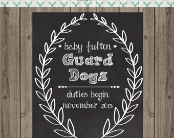 Pregnancy Announcement Chalkboard Sign - Guard Dogs - Guard Dog - Pregnancy Announcement Chalkboard Sign