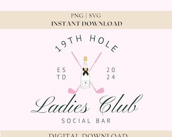 May include: A pink and green logo design for a social club called "19th Hole Ladies Club Social Bar". The logo features a champagne bottle with a black bow, crossed pink golf clubs, and the text "ESTD 2024".