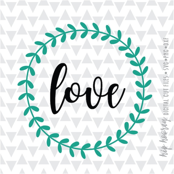 Download Love Wreath Leaf Vine Boho Svg Dxf Png Ai Pdf Jpg Heart Etsy