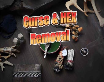 May include: An assortment of items for spiritual practices, including bundles, jars, and a small dish. The image features the text "Curse & HEX Removal" in a stylized font, suggesting a focus on cleansing and protection.