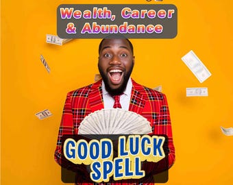 Good Luck Spell Reading | Attract Success, Money, Wealth & Abundance | Fortune Prosperity Manifestation | Same Day