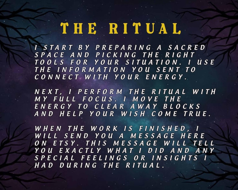 May include: Text on a dark background with a starry sky effect. The text reads "THE RITUAL" in yellow, followed by a description of the ritual process, including preparing a sacred space, using information to connect with energy, and sending a message on Etsy.