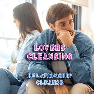 May include: A person with brown hair wearing a blue denim shirt over a white t-shirt and tan trousers, sitting next to another person in a blue and white striped shirt. The text LOVERS CLEANSING and RELATIONSHIP CLEANSE is overlaid in pink and blue.