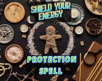 May include: An overhead shot of a black surface with various items related to protection spells. A twine doll is surrounded by a circle of salt. The text "SHIELD YOUR ENERGY" and "PROTECTION SPELL" are displayed in the image.