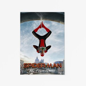 May include: Poster for the movie "Spider-Man: Far From Home." The image shows Spider-Man upside down, with a cityscape in the background. The title is in large, gold letters. The sky is blue with clouds.