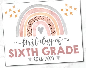 Bord 6e leerjaar / teken eerste dag van zesde leerjaar / bord meisjesschool / foto prop / roze grijze regenboog teken / INSTANT DOWNLOAD, afdrukbaar bestand