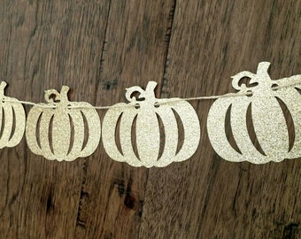 Pumpkin Garland, Pumpkin Banner, Fall Baby Shower Banner, Fall Wedding Banner, Fall Bridal Shower, Gold Pumpkins, Lil Pumpkin, READY TO SHIP