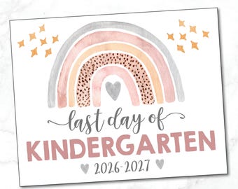 LAST DAY of Kindergarten sign / Last Day of School Sign Girl /Printable Kindergarten Sign/ Watercolor Rainbow / INSTANT Download Printable