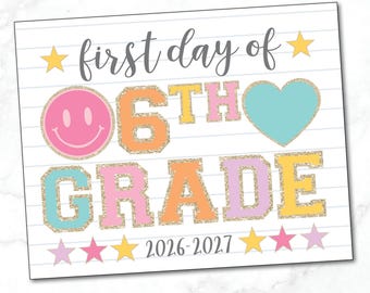 First Day of 6th Grade sign / First Day of Sixth Grade Sign / Photo Prop / Varsity Letters Happy Smiley Face / INSTANT DOWNLOAD, Printable