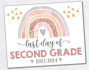 LAST DAY of Second Grade sign / Last Day of 2nd Grade / Girl /Printable Kindergarten Sign/ Watercolor Rainbow / INSTANT Download Printable