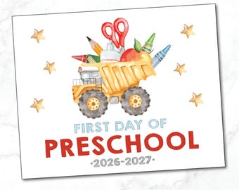 Boy School sign / Dump Truck First Day of Preschool Sign / 1st day / Preschool Truck sign / Photo Prop/ Instant Download Printable file
