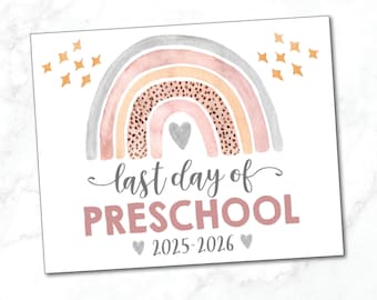 Placa para o ÚLTIMO DIA de aula na pré-escola / Último dia de aula na pré-escola / Menina / Placa para creche para imprimir / Pré-escola / Arco-íris em aquarela / Download instantâneo para imprimir