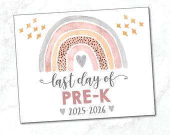 Letrero del Último Día de Preescolar / Letrero del Último Día de Preescolar / Accesorio para fotos de preescolar / Letrero rosa, gris y arcoíris / DESCARGA INSTANTÁNEA, archivo imprimible
