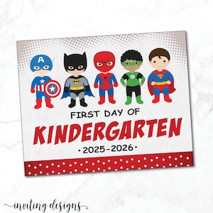 Boy First Day of Kindergarten sign / Superhero First Day of School Sign / Kindergartener / Superhero sign /Instant Download Printable file