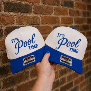 Embroidered It's Pool Time Dad Hat, Pool Party Summer Hat, Summer Day Drinking Weather Hat, River Cap, Summer Baseball Cap
