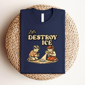 Camiseta Let's Destroy Ice / Camiseta vintage anti-ICE / tipografía retro