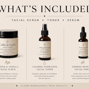 May include: A skincare set featuring a Coffee & Vanilla facial scrub in a 4 oz jar, a Calming Hydration facial toner in a 4 fl oz spray bottle, and a Firming Renewal facial serum in a 1 fl oz dropper bottle, all displayed with product labels.