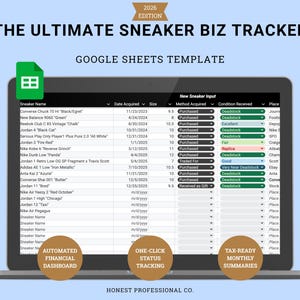May include: A laptop screen displays a Google Sheets template titled "THE ULTIMATE SNEAKER BIZ TRACKER." The spreadsheet includes columns for sneaker name, date acquired, size, and condition. The design features brown circular buttons with text: "AUTOMATED FINANCIAL DASHBOARD," "ONE-CLICK STATUS TRACKING," and "TAX-READY MONTHLY SUMMARIES."