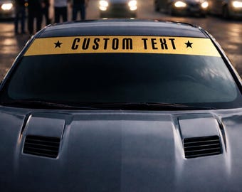 Custom Windshield Banner | Sun Strip Decal | Windshield Visor | JDM Car Sticker