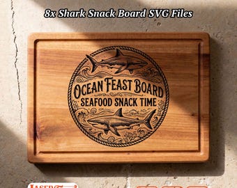 8 Shark Snack Board SVG Laser Files, Charcuterie Board Engraving Designs, Glowforge Xtool Lightburn