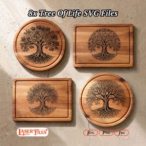 May include: Four wooden cutting boards with a Tree of Life design. Two are rectangular, and two are circular. The text "8x Tree Of Life SVG Files" is at the top. The bottom right corner has the text "SVG PNG JPG". The bottom left corner has the text "Laser Files".