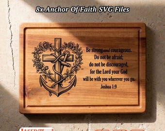 8 Anchor Cross Scripture SVG Files, Christian Charcuterie Board Engraving, Glowforge Lightburn Xtool CNC