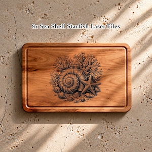 May include: A rectangular wooden cutting board featuring a laser-engraved design of a large spiral seashell, a starfish, and coral branches, with the text 8x Sea Shell Starfish Laser Files printed above the board.