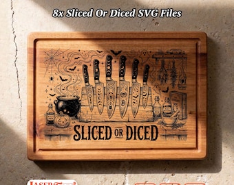 8 Sliced Or Diced SVG Files, Funny Kitchen Charcuterie Board Engraving, Glowforge Lightburn Xtool