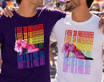 Pride Limited Edition - Confess Tribute Shirt, Feel So Freeee LGBTQ Dance Floor Tee, Gay Clubwear Pop Music Apparel