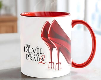 Devil Wears Prada 2 Mug – Iconic Fashion Boss Vibes Coffee Cup, Movie Fans Gift
