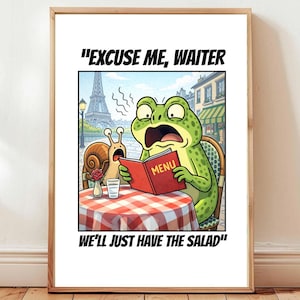 Funny Frog and Snail Restaurant Poster | “Excuse Me, Waiter” | Quirky Kitchen Wall Art