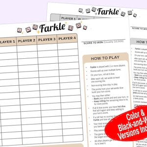 May include: A printable Farkle score sheet featuring a grid for four players and fifteen rounds, with a section titled How to Play. The design includes small dice icons and a beige header. A red oval graphic states that both color and black-and-white versions are included.