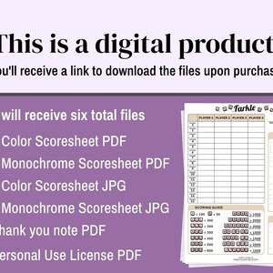 May include: A digital product listing for a Farkle game scoresheet. The image displays text stating it is a digital product with six files included, such as color and monochrome PDFs and JPGs, a thank you note, and a license. A scoresheet is shown.