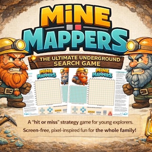 May include: A board game called "Mine Mappers" with cartoon miners. The game has a grid-based design and the tagline "The Ultimate Underground Search Game." The image includes the text "A 'hit or miss' strategy game for young explorers."