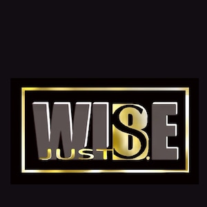 May include: A rectangular graphic logo featuring the word WISE in large, bold, grey capital letters with a gold outline. Below the word WISE, the word JUST is written in smaller gold capital letters. The entire design is enclosed in a gold frame.