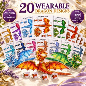May include: A collection of 20 wearable dragon designs featuring various colored paper cutouts including fire, ice, emerald, and ruby dragons. The set includes printed sheets with dragon heads, wings, tails, and claw bands for assembly.