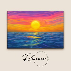 May include: A vibrant painting of a sunset over the ocean. The sky transitions from purple to orange and yellow, with a bright yellow sun. The ocean is a mix of blue and turquoise, with visible waves. The painting is signed "Renees & That Co."