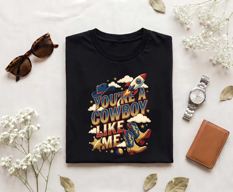 Vintage Youre A Cowboy Like Me Shirt Toy Story 5 Tee Disneyland Family Vacation Shirt Wdw Trip Tshirt Retro Pixar Fest Graphic Tee image 4