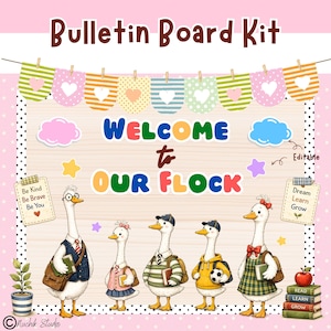 May include: A bulletin board kit featuring a banner with colorful pennants, the text "WELCOME to OUR FLOCK", and five illustrated geese dressed in school attire. Two signs display "Be Kind Be Brave Be You" and "Dream Learn Grow" with a stack of books.