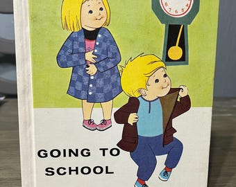 Going to School – Vintage Children’s Book, 1968 Library Binding