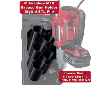 Milwaukee M18 Grease Gun Holder STL + 5-Tube Grease Storage