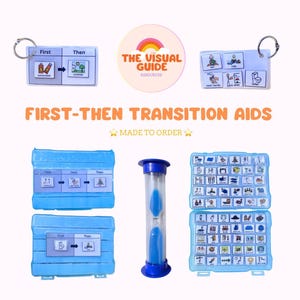 May include: Image of visual aids for children. The image includes First-Then cards, a blue hourglass, and a visual schedule board. The text on the image reads "FIRST-THEN TRANSITION AIDS" and "MADE TO ORDER".