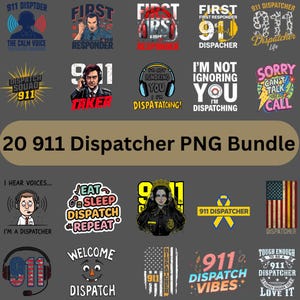 911 Dispatcher PNG Bundle | Funny, Proud, Hero Quotes, (Digital Download)